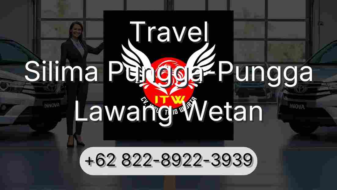 Travel Silima Pungga-Pungga Lawang Wetan