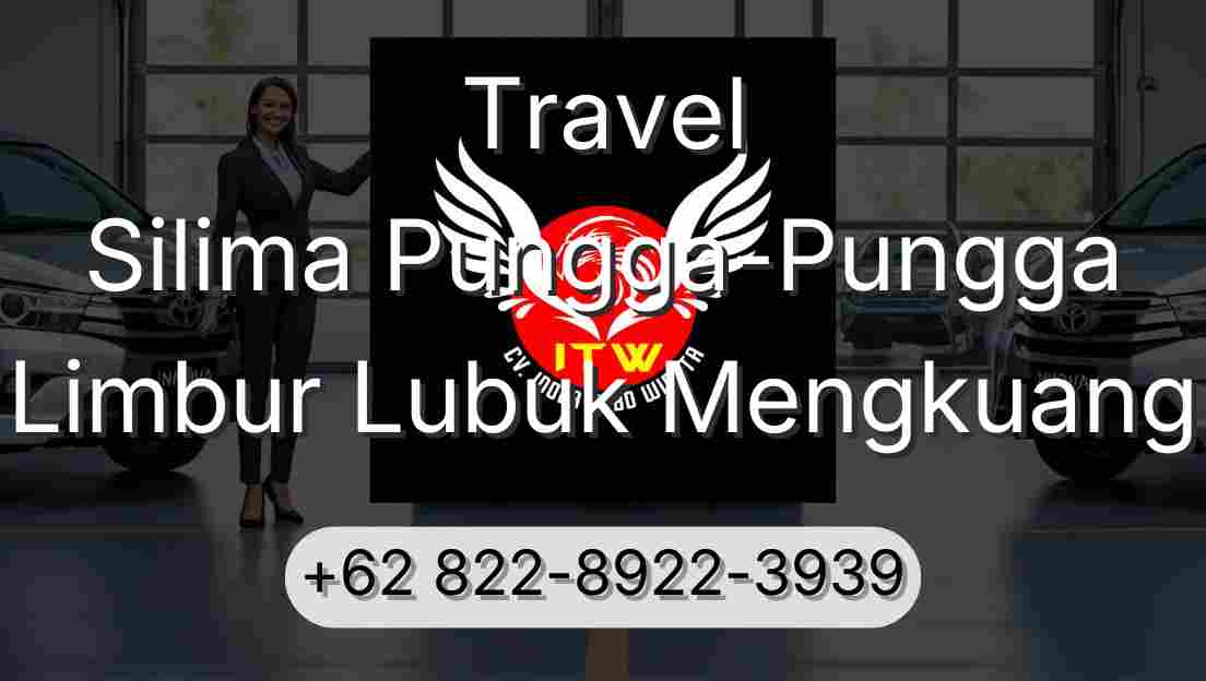 Travel Silima Pungga-Pungga Limbur Lubuk Mengkuang