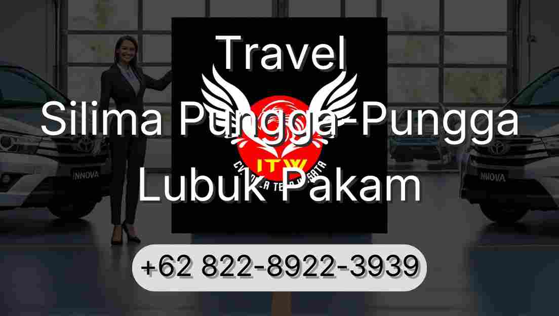 Travel Silima Pungga-Pungga Lubuk Pakam