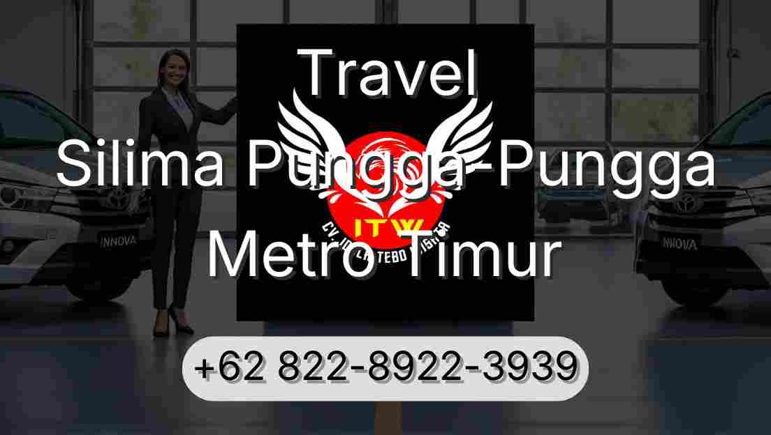Travel Silima Pungga-Pungga Metro Timur