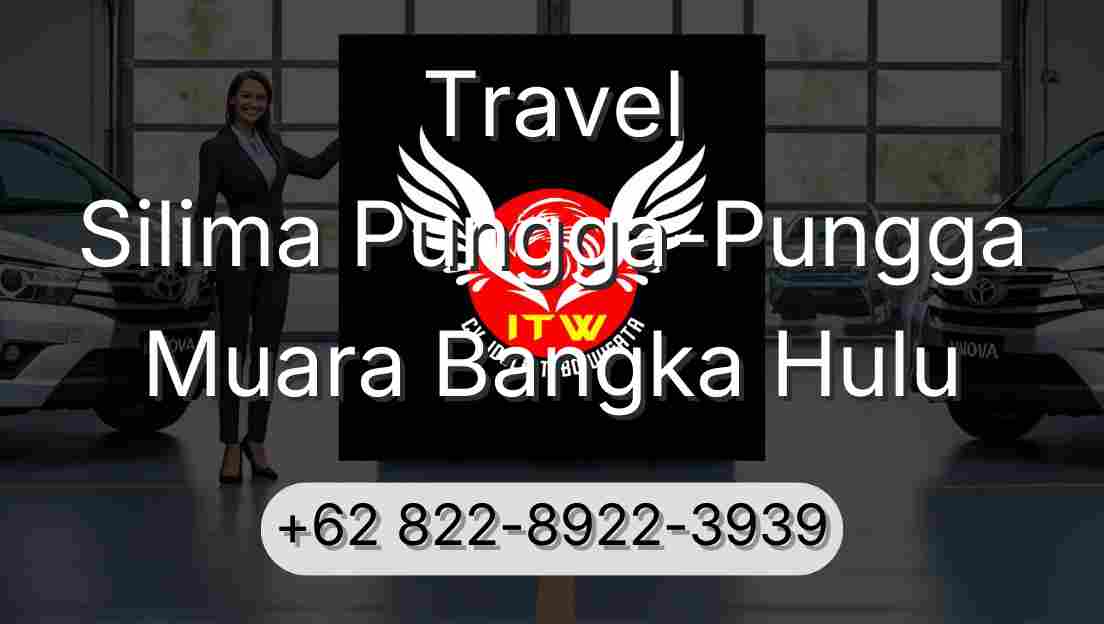 Travel Silima Pungga-Pungga Muara Bangka Hulu