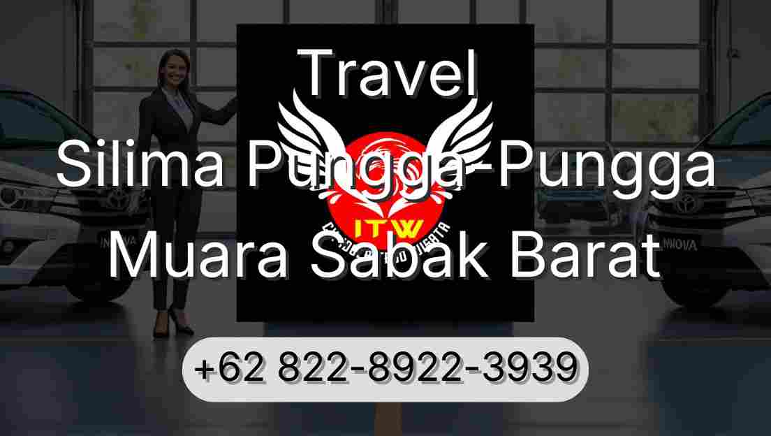 Travel Silima Pungga-Pungga Muara Sabak Barat