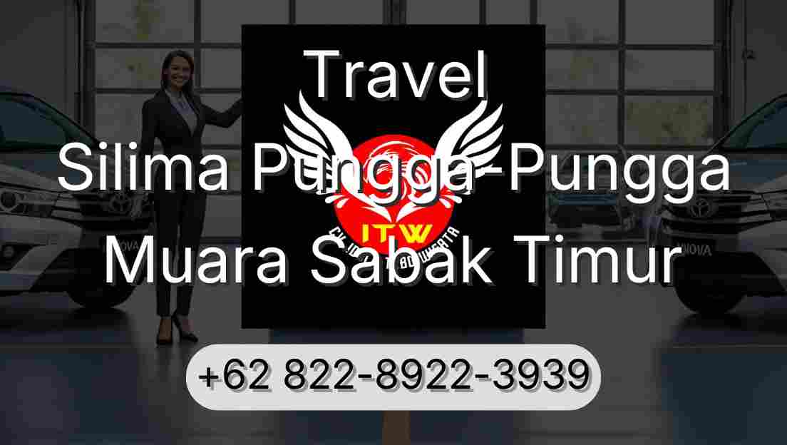 Travel Silima Pungga-Pungga Muara Sabak Timur