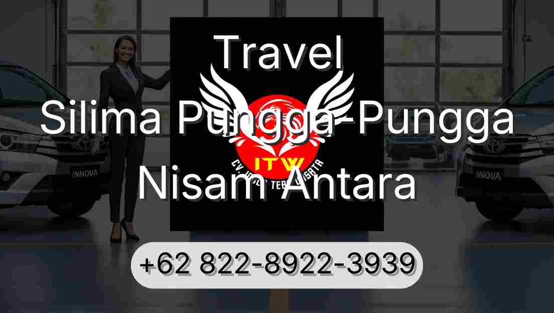 Travel Silima Pungga-Pungga Nisam Antara