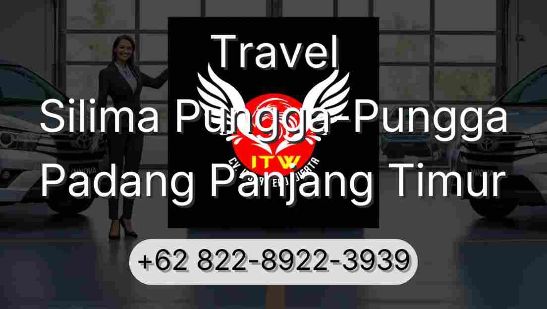 Travel Silima Pungga-Pungga Padang Panjang Timur