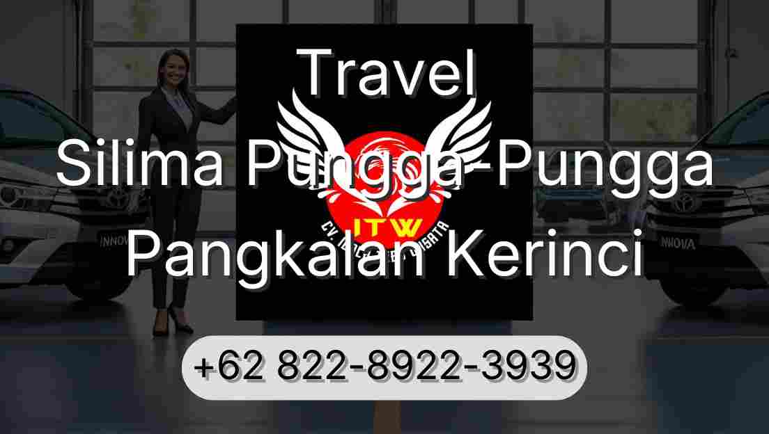 Travel Silima Pungga-Pungga Pangkalan Kerinci