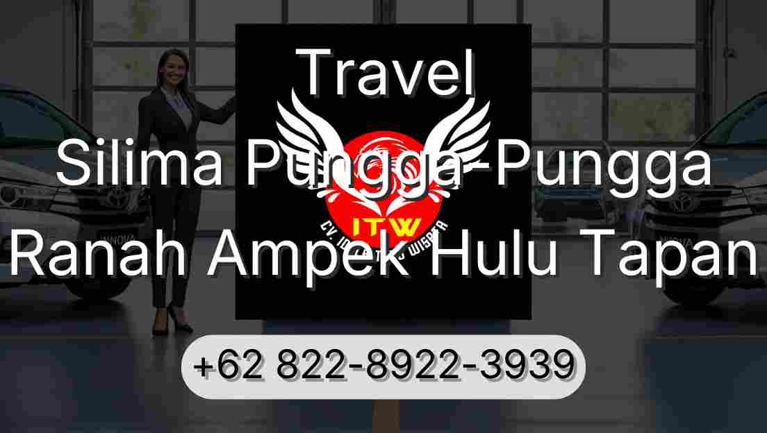 Travel Silima Pungga-Pungga Ranah Ampek Hulu Tapan