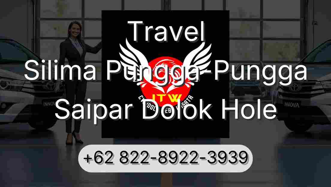 Travel Silima Pungga-Pungga Saipar Dolok Hole