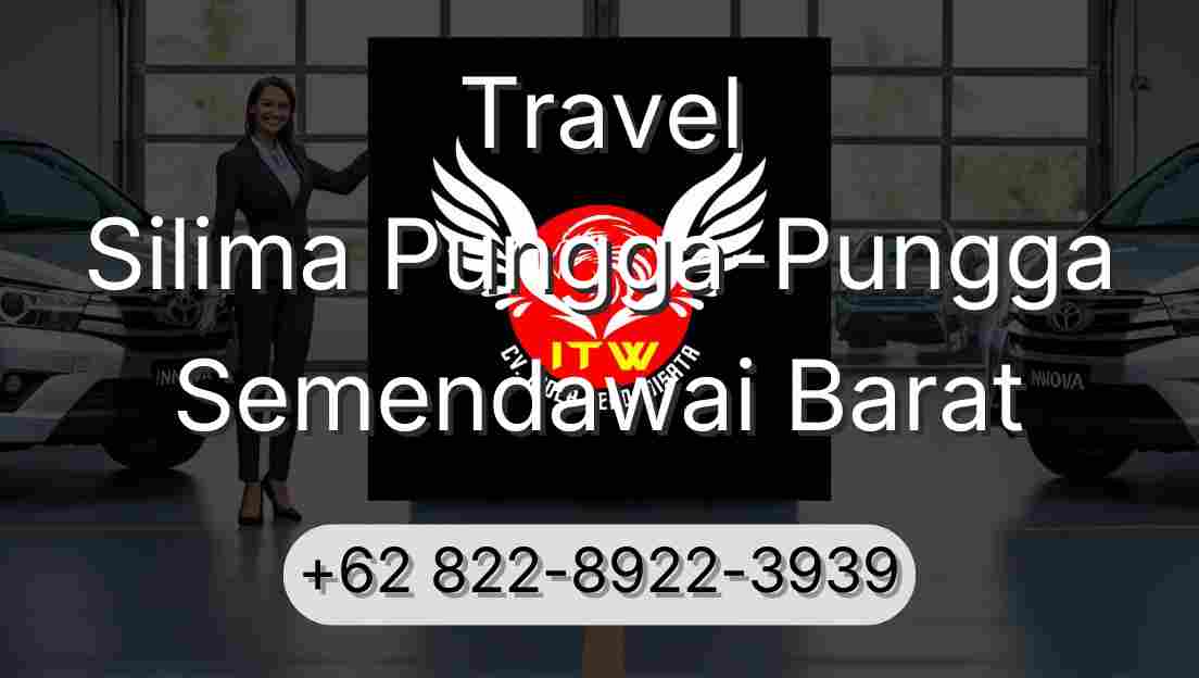 Travel Silima Pungga-Pungga Semendawai Barat