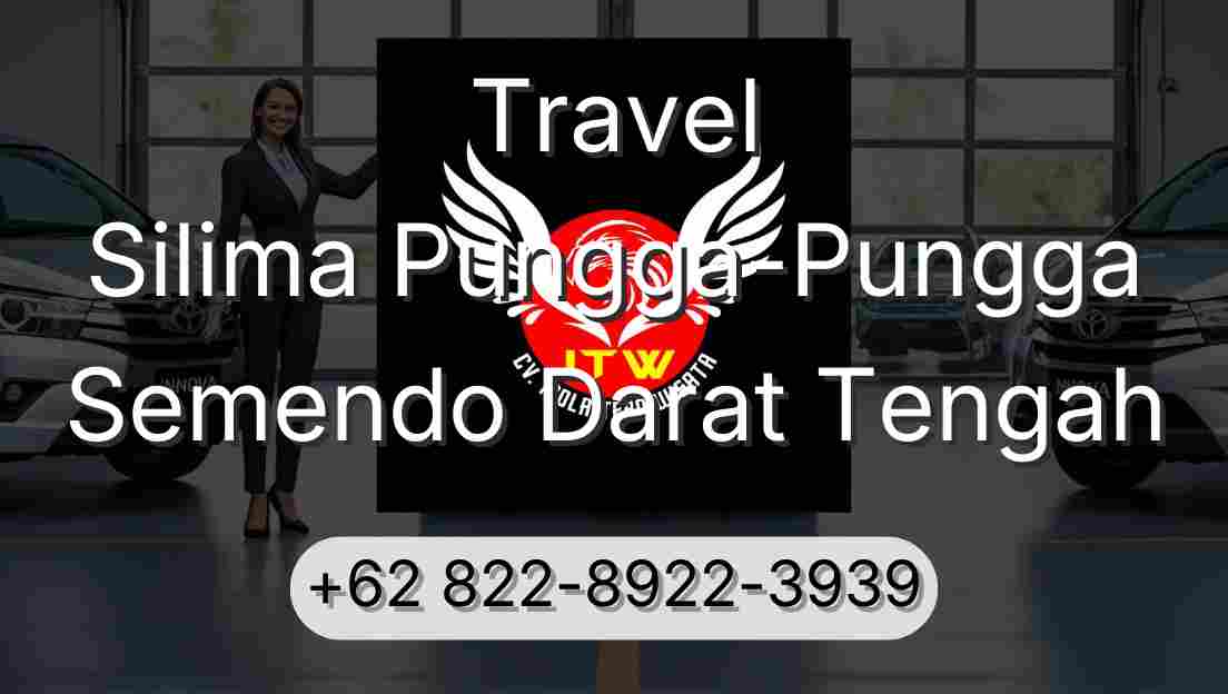Travel Silima Pungga-Pungga Semendo Darat Tengah