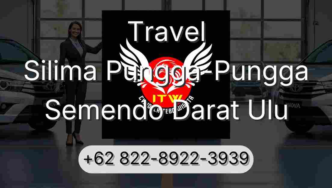 Travel Silima Pungga-Pungga Semendo Darat Ulu