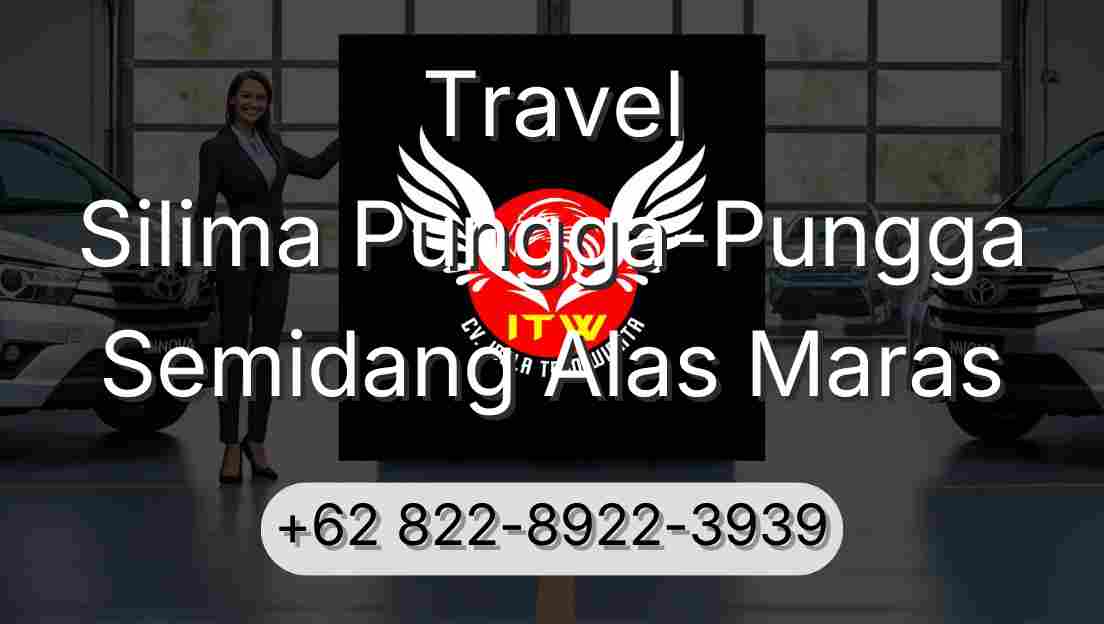 Travel Silima Pungga-Pungga Semidang Alas Maras