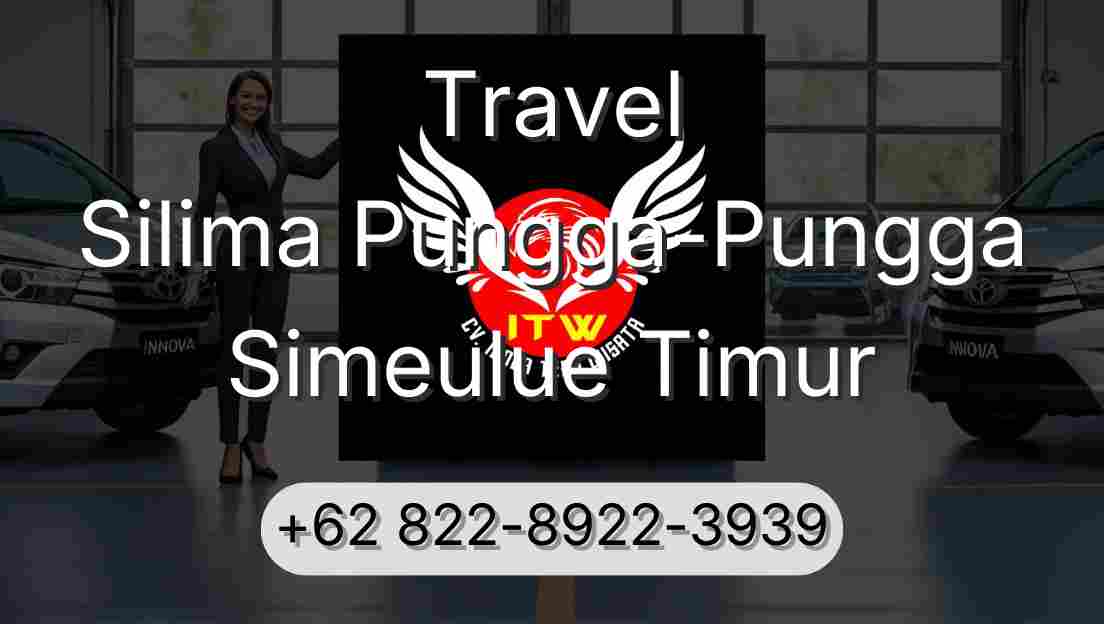 Travel Silima Pungga-Pungga Simeulue Timur