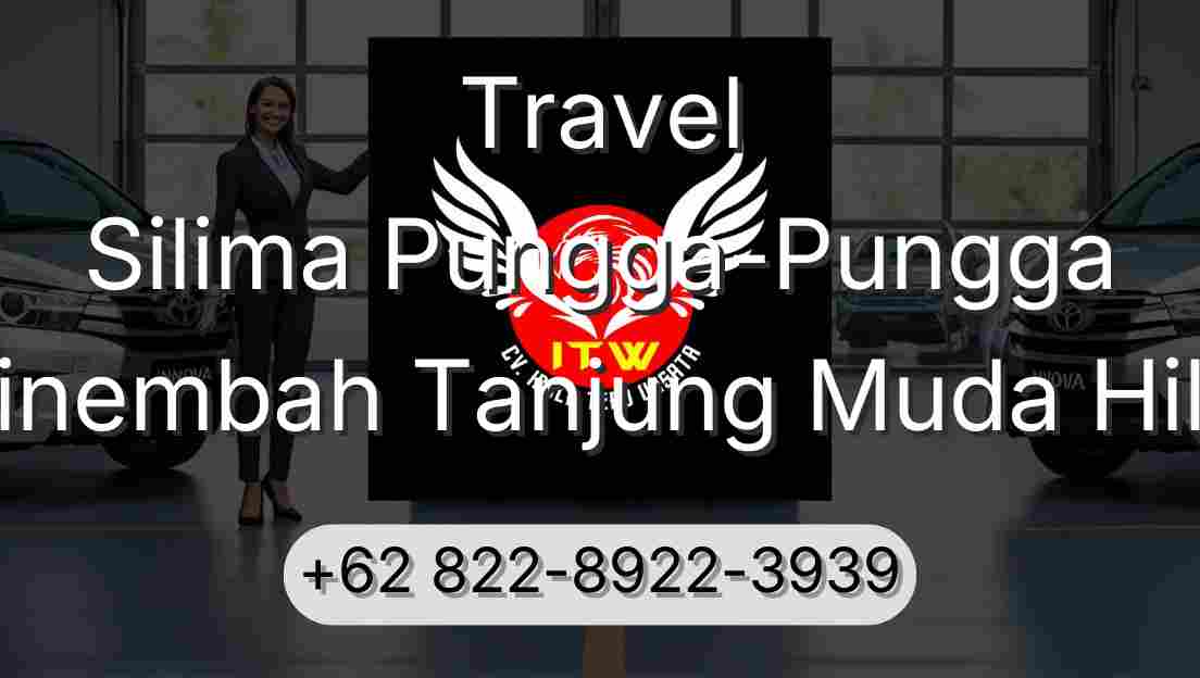 Travel Silima Pungga-Pungga Sinembah Tanjung Muda Hilir