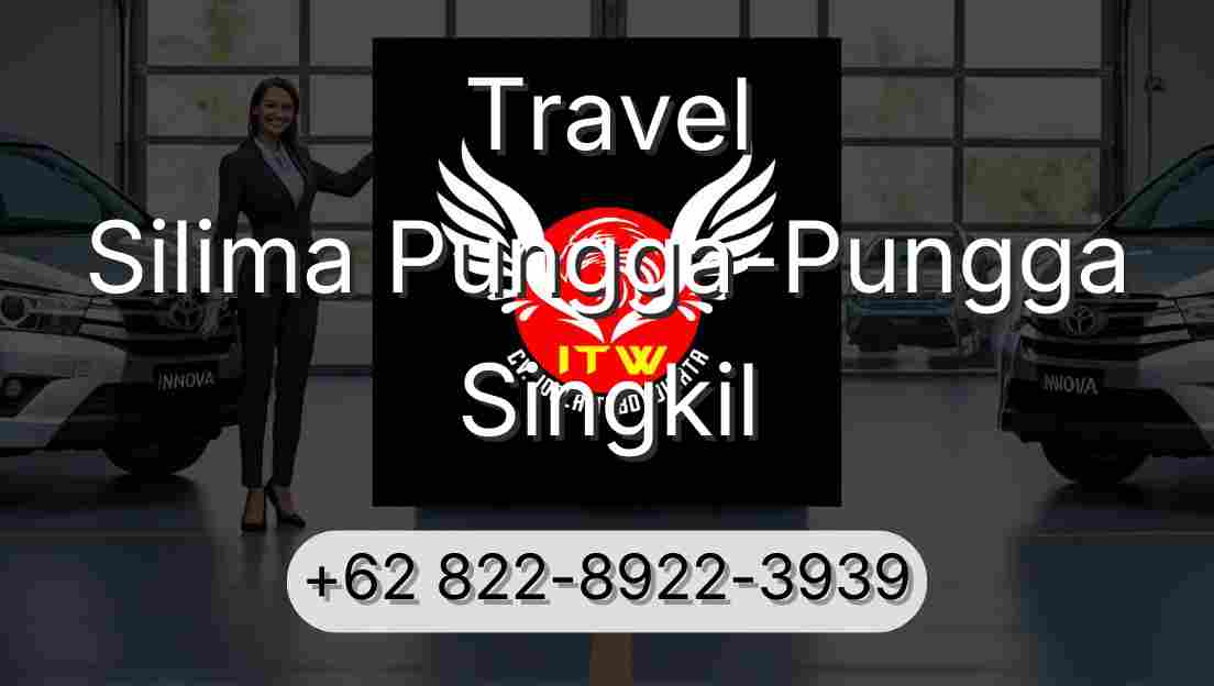Travel Silima Pungga-Pungga Singkil