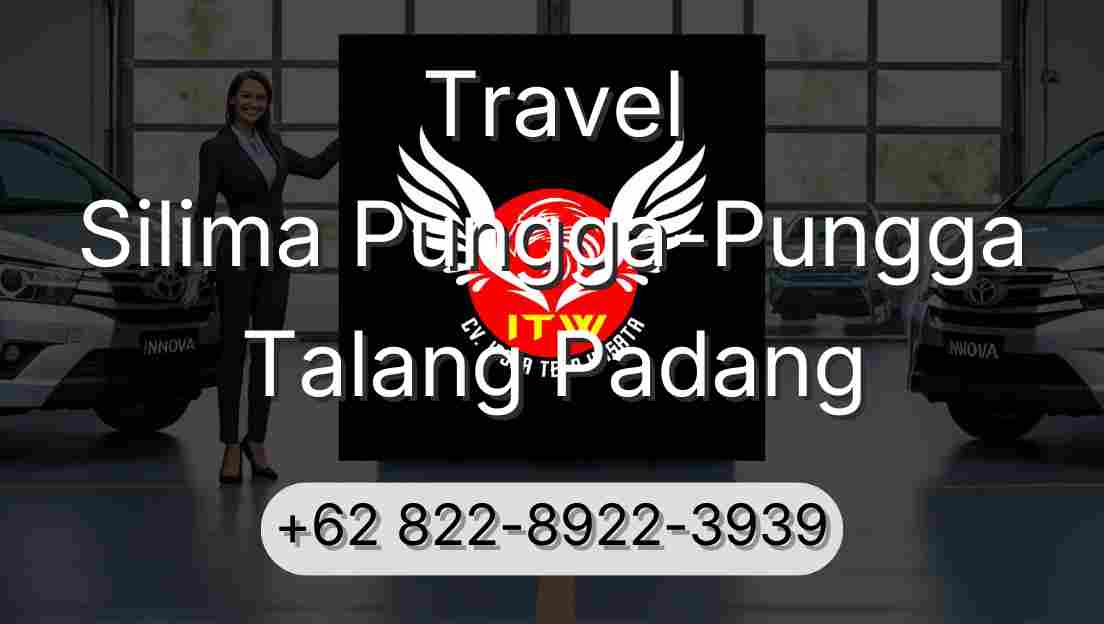 Travel Silima Pungga-Pungga Talang Padang