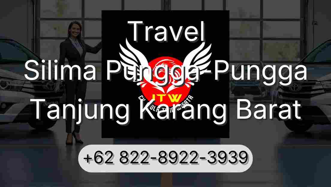 Travel Silima Pungga-Pungga Tanjung Karang Barat
