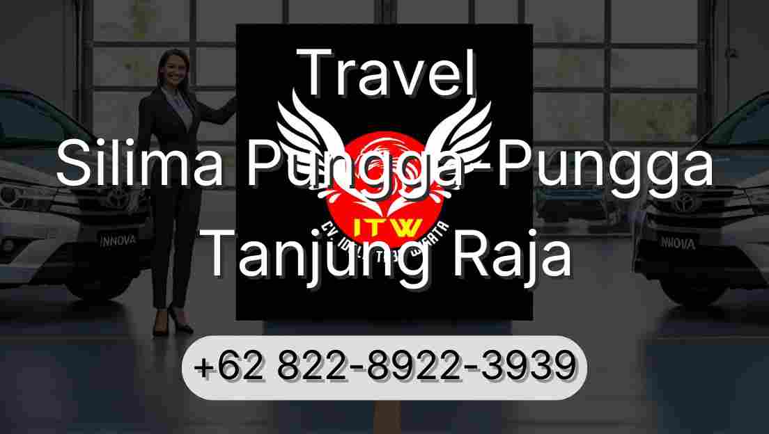Travel Silima Pungga-Pungga Tanjung Raja