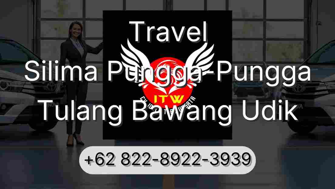 Travel Silima Pungga-Pungga Tulang Bawang Udik