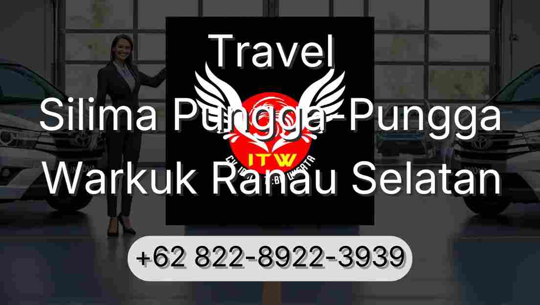 Travel Silima Pungga-Pungga Warkuk Ranau Selatan