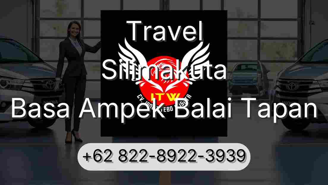 Travel Silimakuta Basa Ampek Balai Tapan
