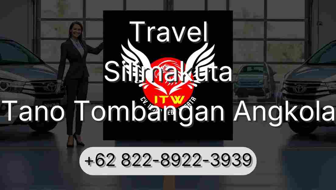 Travel Silimakuta Tano Tombangan Angkola