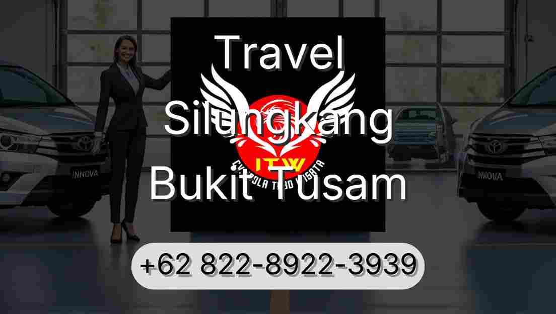 Travel Silungkang Bukit Tusam