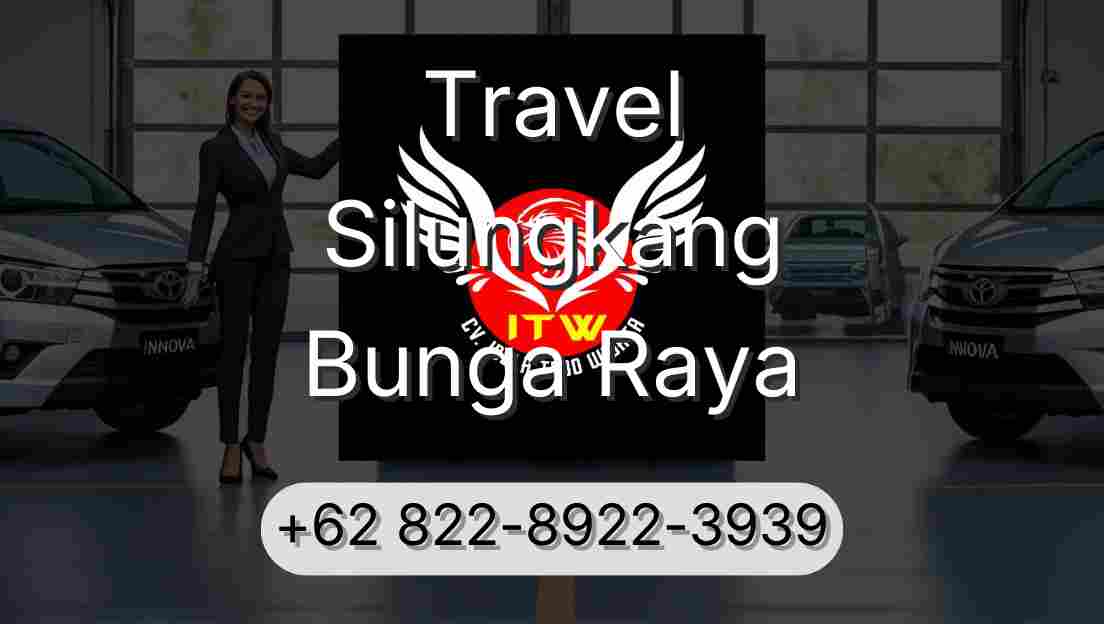 Travel Silungkang Bunga Raya