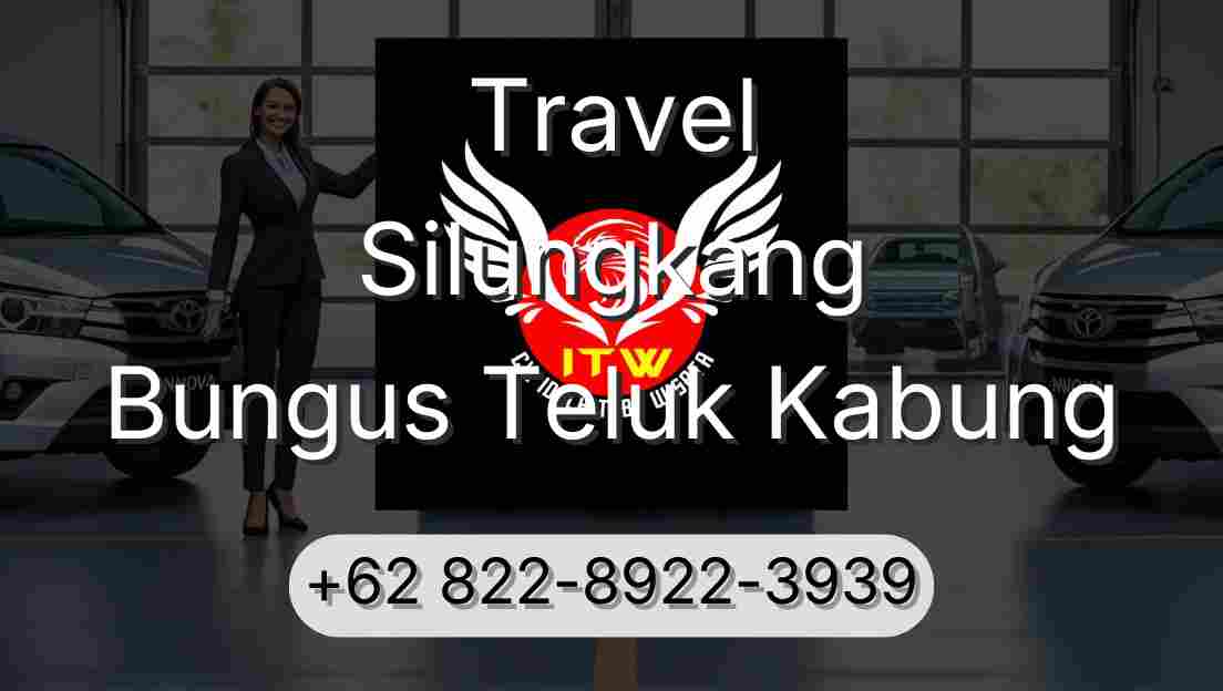 Travel Silungkang Bungus Teluk Kabung