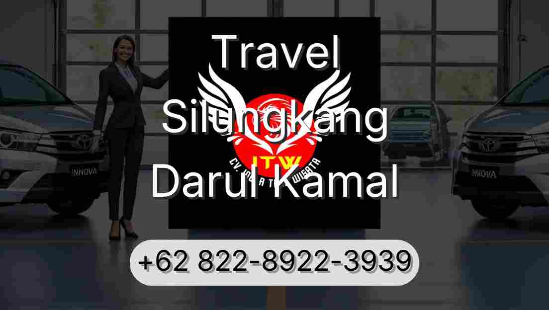 Travel Silungkang Darul Kamal