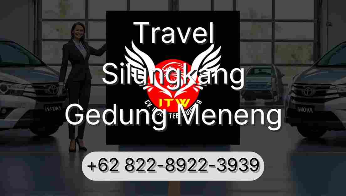 Travel Silungkang Gedung Meneng