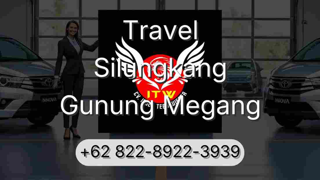 Travel Silungkang Gunung Megang