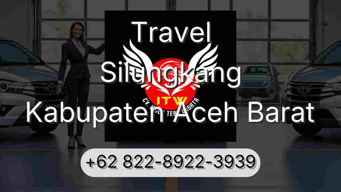 Travel Silungkang Kabupaten Aceh Barat