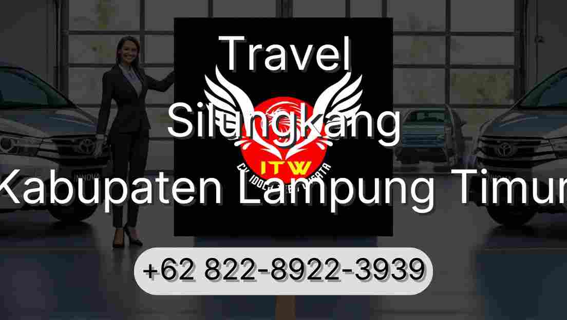 Travel Silungkang Kabupaten Lampung Timur
