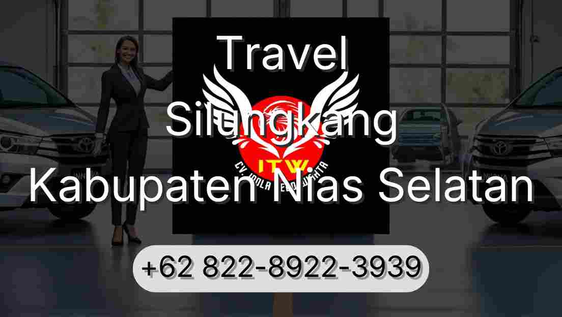 Travel Silungkang Kabupaten Nias Selatan