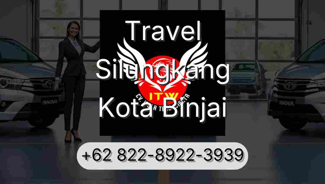 Travel Silungkang Kota Binjai