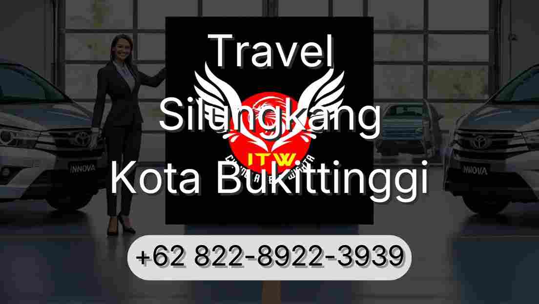 Travel Silungkang Kota Bukittinggi