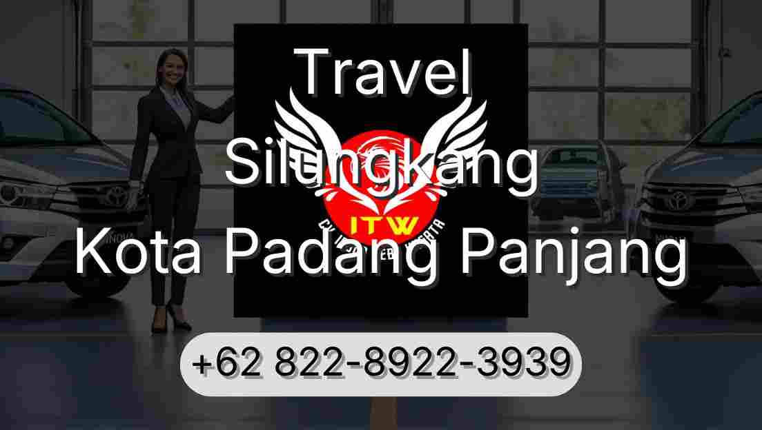 Travel Silungkang Kota Padang Panjang