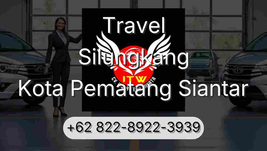Travel Silungkang Kota Pematang Siantar