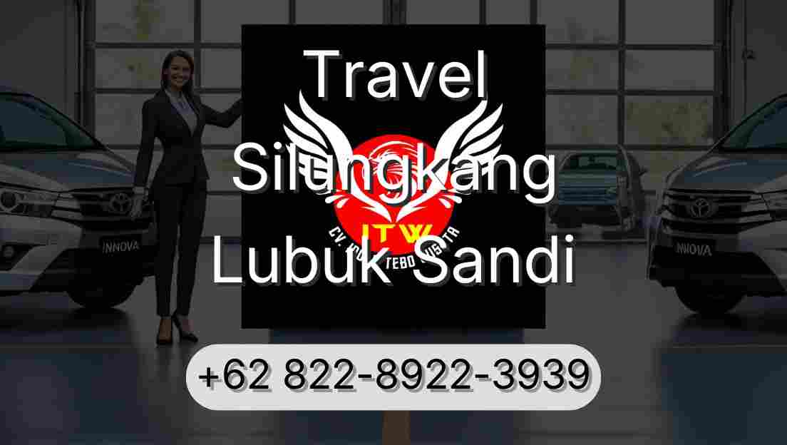 Travel Silungkang Lubuk Sandi