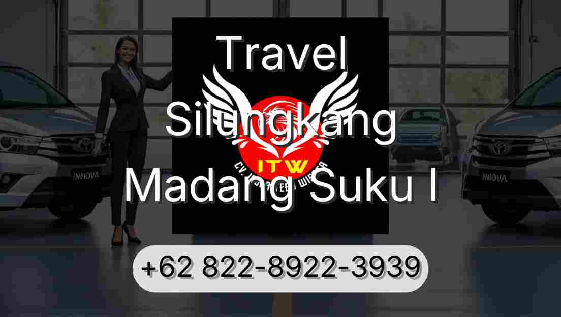 Travel Silungkang Madang Suku I