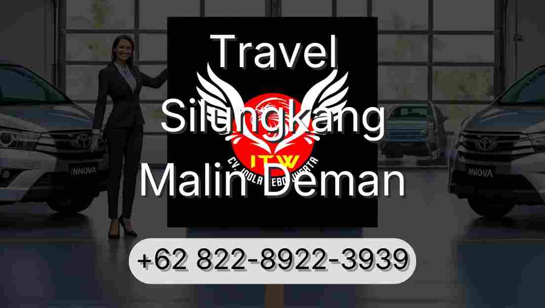 Travel Silungkang Malin Deman