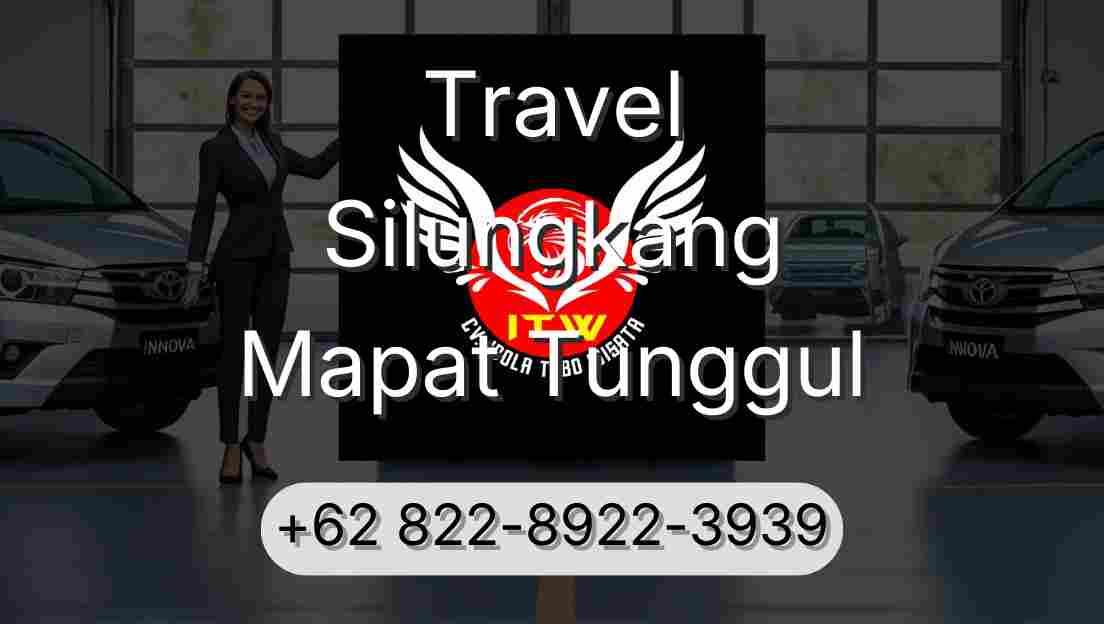 Travel Silungkang Mapat Tunggul