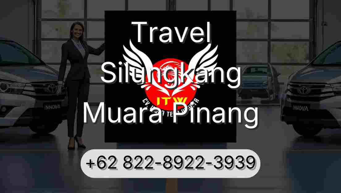Travel Silungkang Muara Pinang