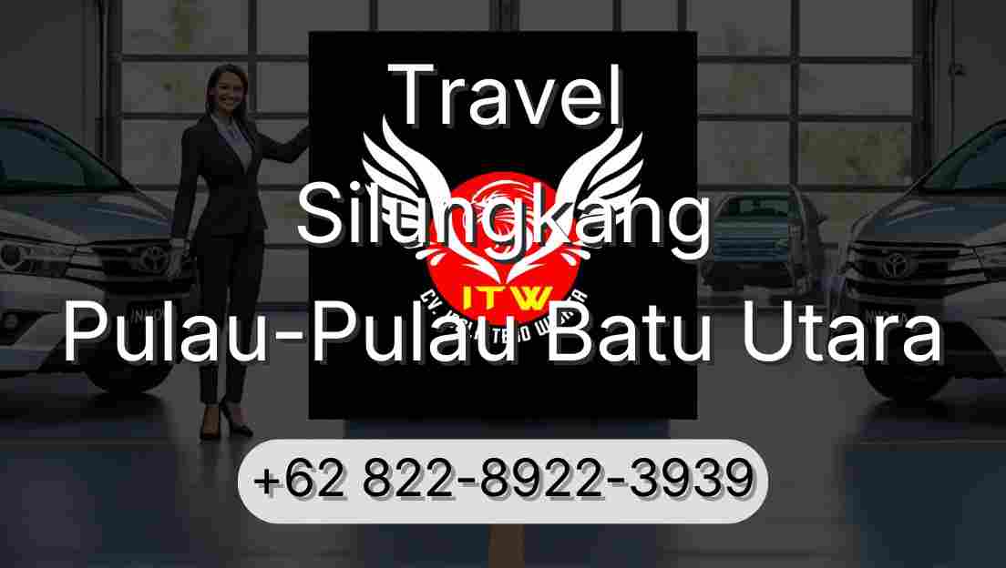 Travel Silungkang Pulau-Pulau Batu Utara
