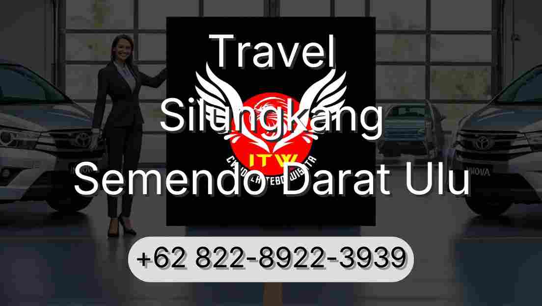 Travel Silungkang Semendo Darat Ulu