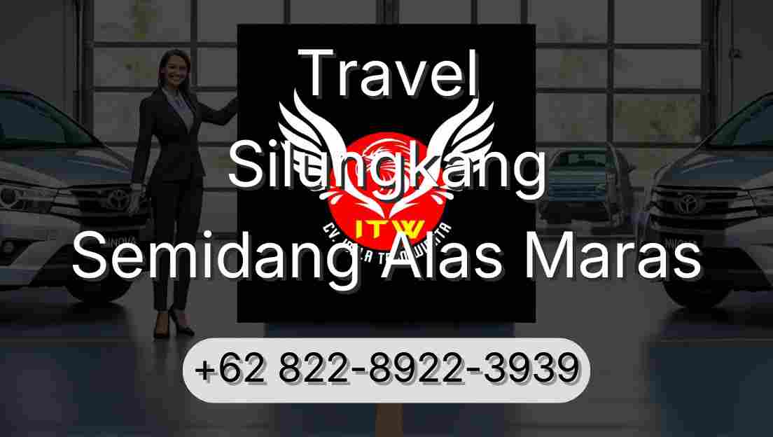 Travel Silungkang Semidang Alas Maras