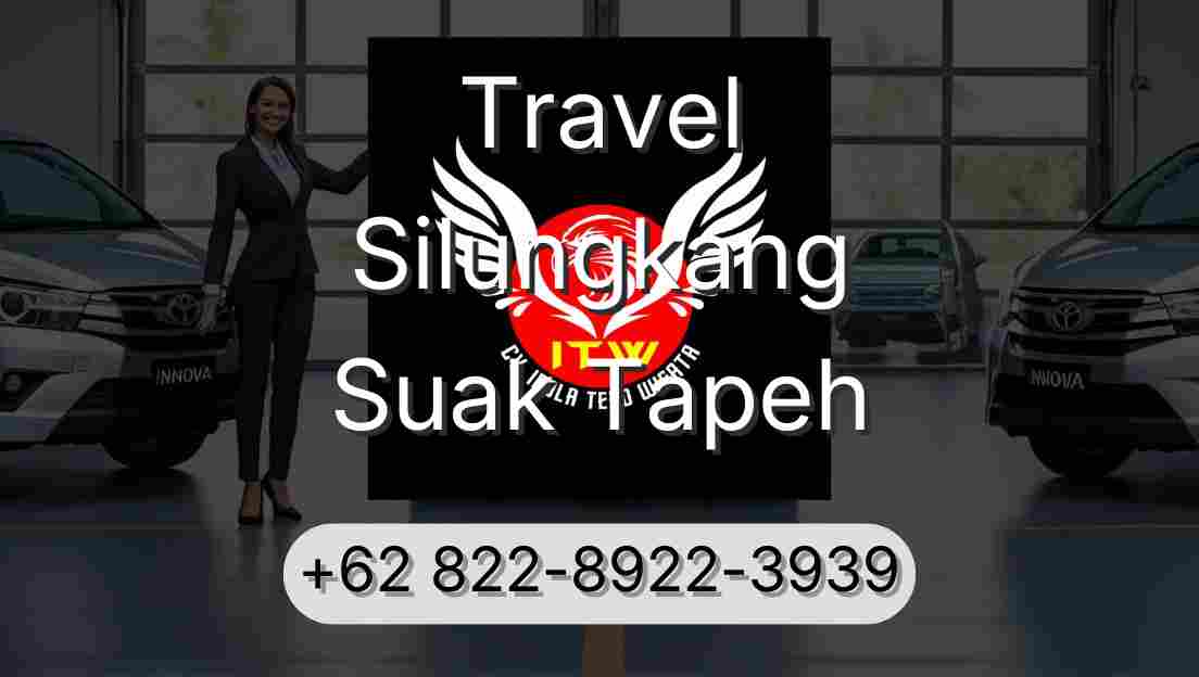 Travel Silungkang Suak Tapeh