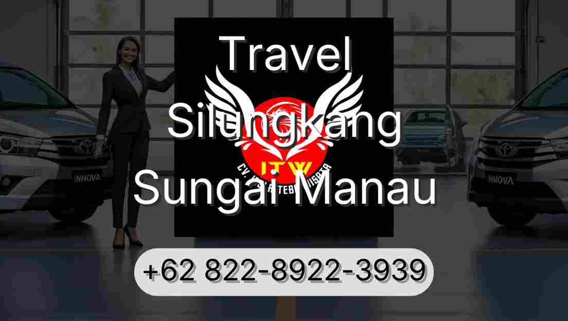 Travel Silungkang Sungai Manau