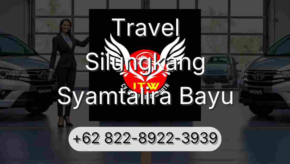 Travel Silungkang Syamtalira Bayu